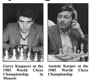 The Kasparov Gambit: Karpov vs Kasparov WC 1985 